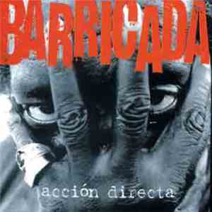 Barricada - Acción Directa