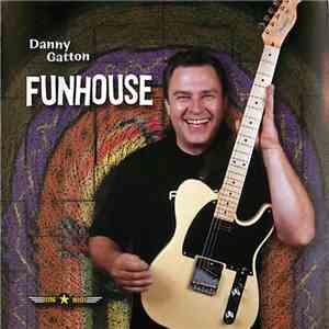 Danny Gatton - Funhouse