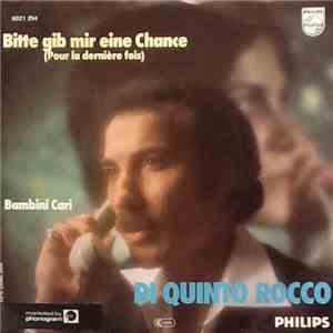 Di Quinto Rocco - Bitte Gib Mir Eine Chance