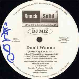 DJ Miz - Don't Wanna / Thug Theme
