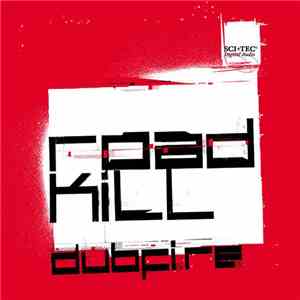 Dubfire - Roadkill