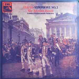 Elgar - Sir Adrian Boult, London Philharmonic Orchestra - Symphony No. 2