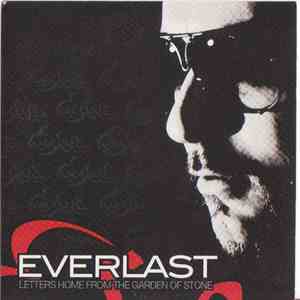 Everlast - Letters Home From The Garden Of Stone
