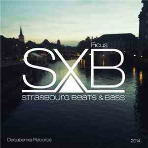 Ficus  - SXB Strasbourg Beats & Bass