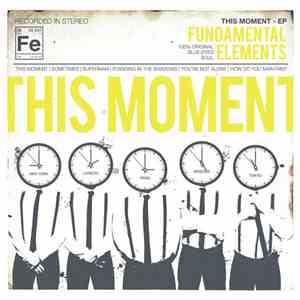 Fundamental Elements  - This Moment - EP