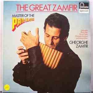 Gheorghe Zamfir - The Great Zamfir (Master Of The Pan-Flute)