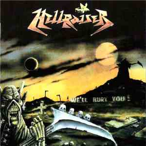 Hellraiser - We'll Bury You!