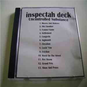 Inspectah Deck - Uncontrolled Substance