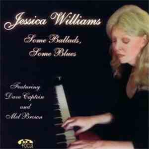 Jessica Williams - Some Ballads, Some Blues