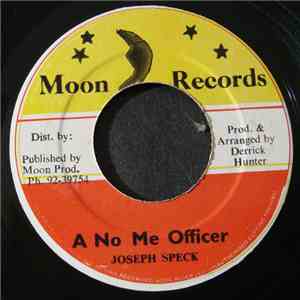 Joseph Speck - A No Me Officer