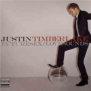 Justin Timberlake - Futuresex/Lovesounds