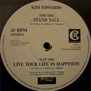 Kim Edwards - Stand Tall / Live Your Life In Happiness