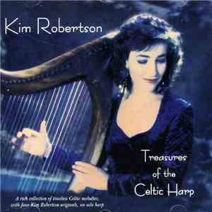 Kim Robertson - Treasures Of The Celtic Harp