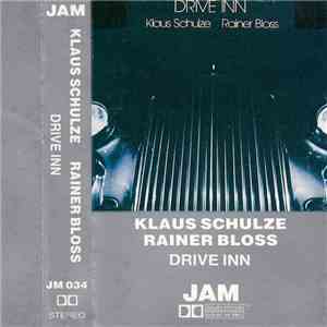 Klaus Schulze, Rainer Bloss - Drive Inn