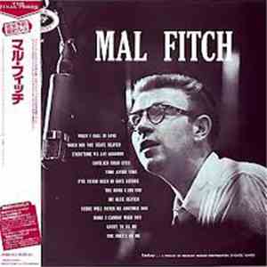 Mal Fitch - Mal Fitch