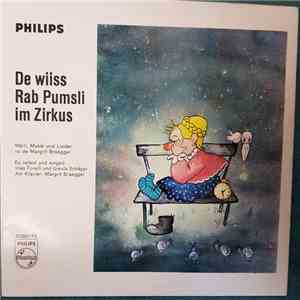 Margrit Braegger, Ines Torelli Und Ursula Schäppi - De Wiiss Rab Pumsli Im Zirkus