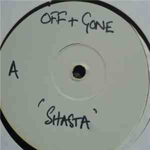 Off And Gone - Shasta