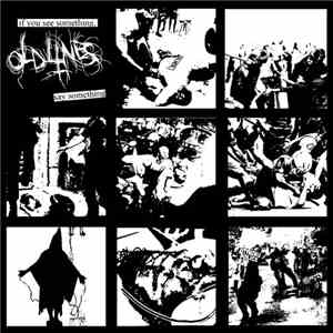 Old Lines - If You See Something, Say Something