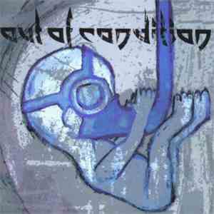 Out Of Condition - Perceiving Symptoms Of A Dying Conscience
