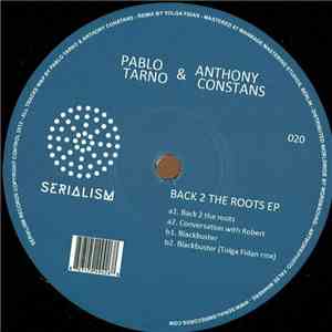 Pablo Tarno & Anthony Constans - Back 2 The Roots