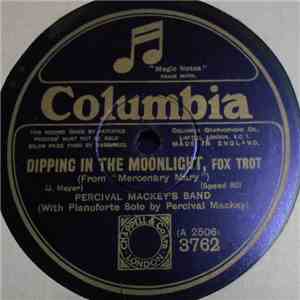 Percival Mackey's Band - Dipping In The Moonlight / I Am Thinking Of You