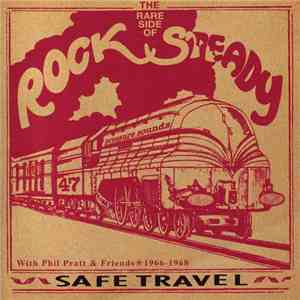 Phil Pratt & Friends - Safe Travel