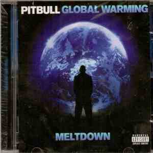 Pitbull - Global Warming: Meltdown