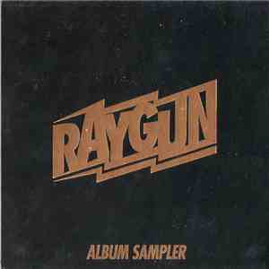 Raygun  - Album Sampler