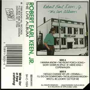 Robert Earl Keen, Jr. - The Live Album