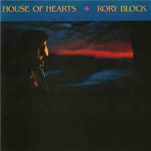 Rory Block - House Of Hearts