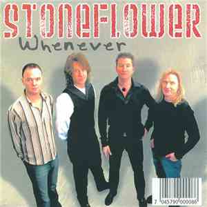 Stoneflower  - Whenever