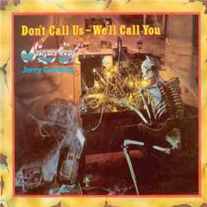 Sugarloaf & Jerry Corbetta - Don't Call Us - We'll Call You