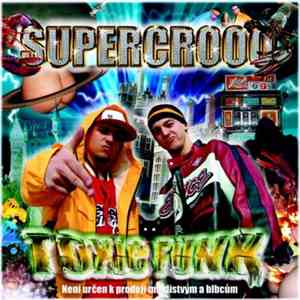 Supercrooo - Toxic Funk