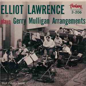 The Elliot Lawrence Band - Plays Gerry Mulligan Arrangements