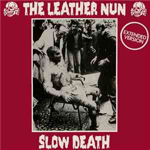 The Leather Nun - Slow Death