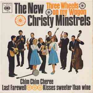 The New Christy Minstrels - Three Wheels On My Wagon