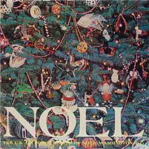 The U.S. Air Force Airmen Of Note Featuring The Singing Sergeants And The Air Force Strings - Noël