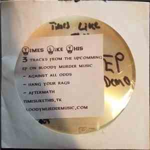 Times Like This - EP Demo