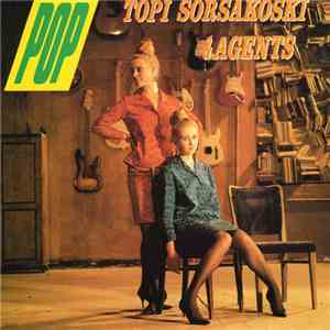 Topi Sorsakoski & Agents - Pop