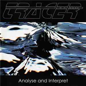 Tracer  - Analyse And Interpret
