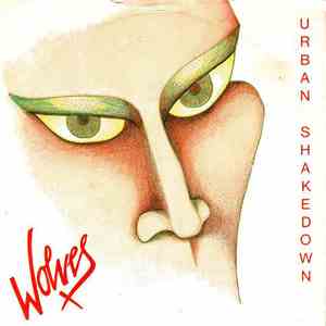 Urban Shakedown  - Wolves (Big Bad)