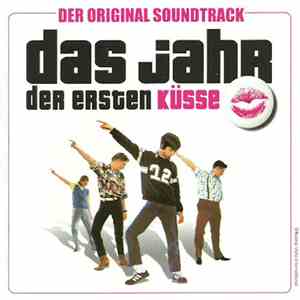 Various - Das Jahr Der Ersten Küsse - Der Original Soundtrack