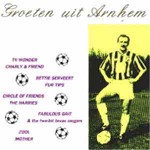 Various - Groeten Uit Arnhem