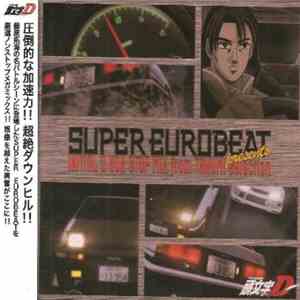 Various - Super Eurobeat Presents Initial D Non-Stop MIX from Takumi-Select ...
