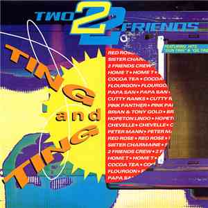 Various - Two Friends Ting & Ting