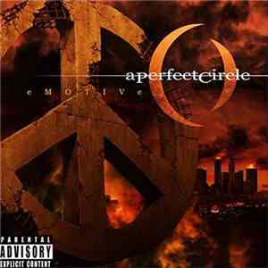 A Perfect Circle - Emotive