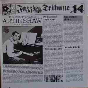 Artie Shaw - Artie Shaw - The Indispensable Artie Shaw Volumes 1 & 2