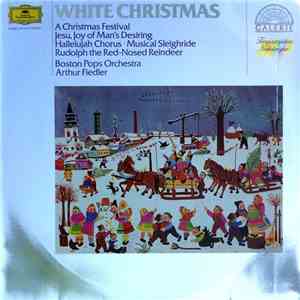 Boston Pops Orchestra, Arthur Fiedler - White Christmas