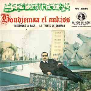 Boudjema Elankis - Messouak a Lala