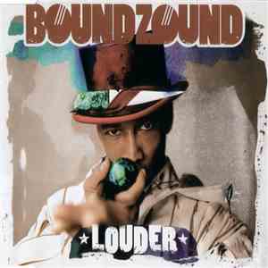 Boundzound - Louder